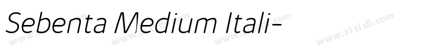 Sebenta Medium Itali字体转换